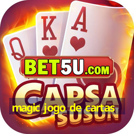 magic jogo de cartas